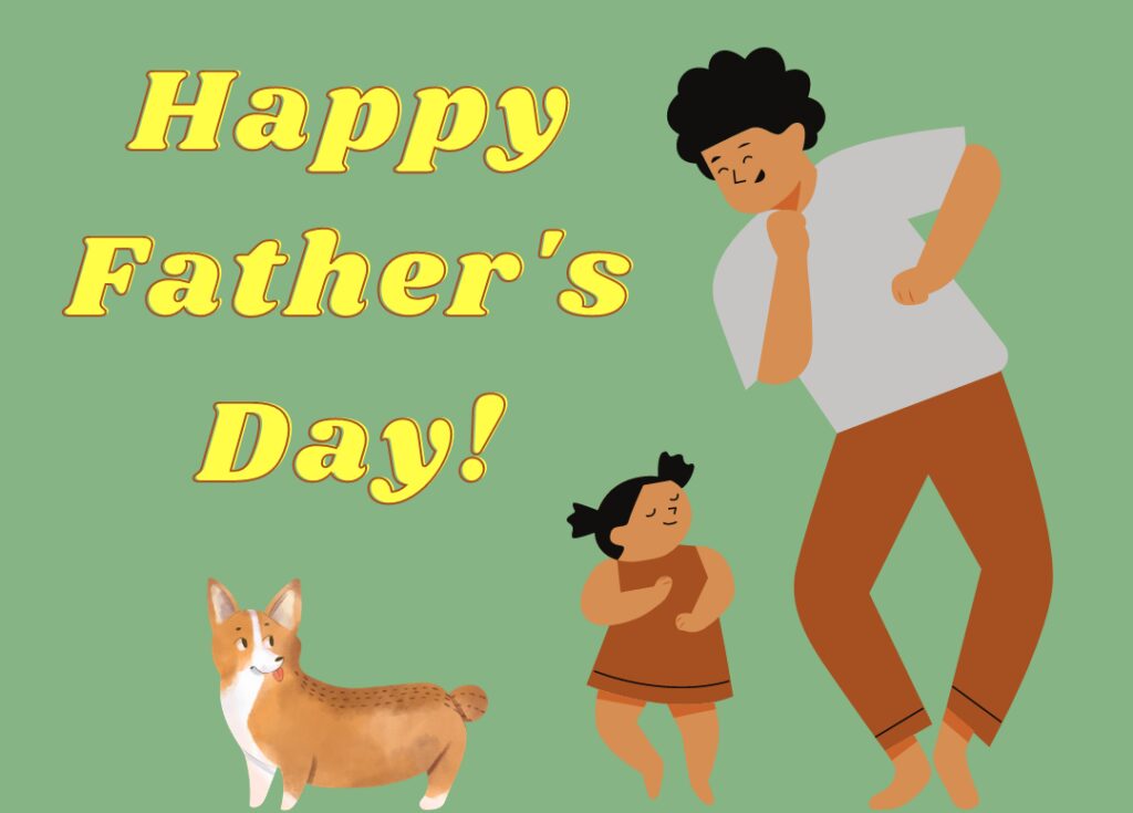 Happy Father's Day graphic with a green background, a parent, a child, and a little dog.