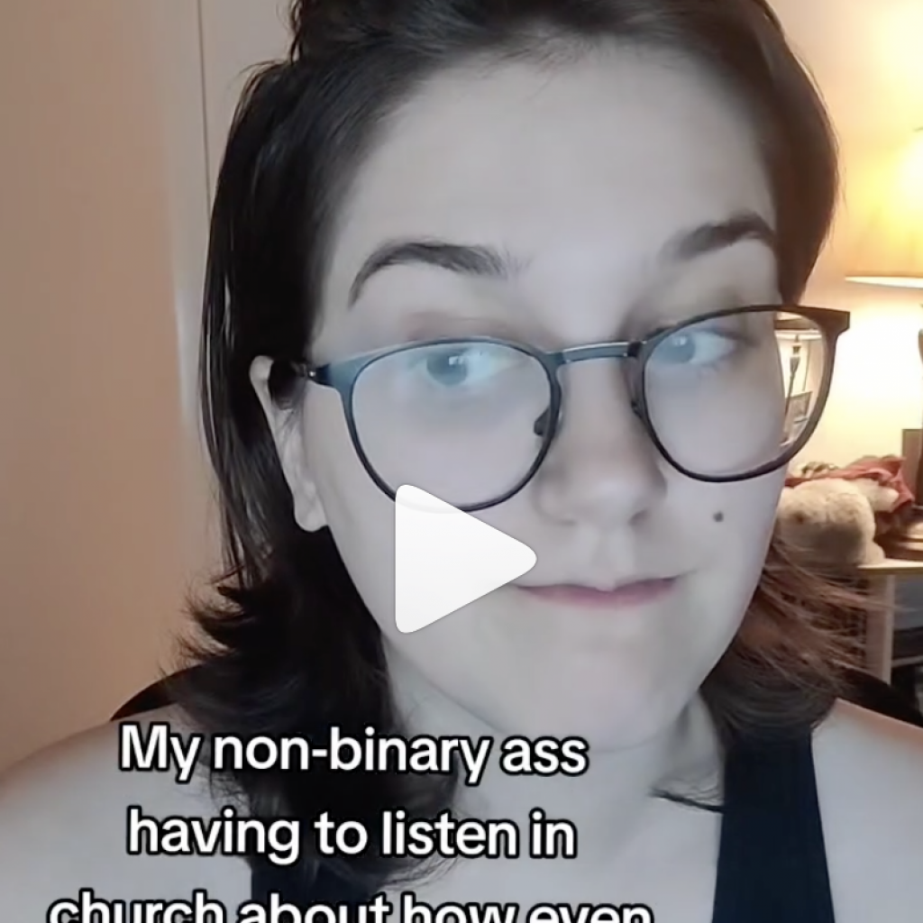 Lyn Saga in a POV tiktok style video capture "my non-binary ass having to listen in church about how your soul has a gender"