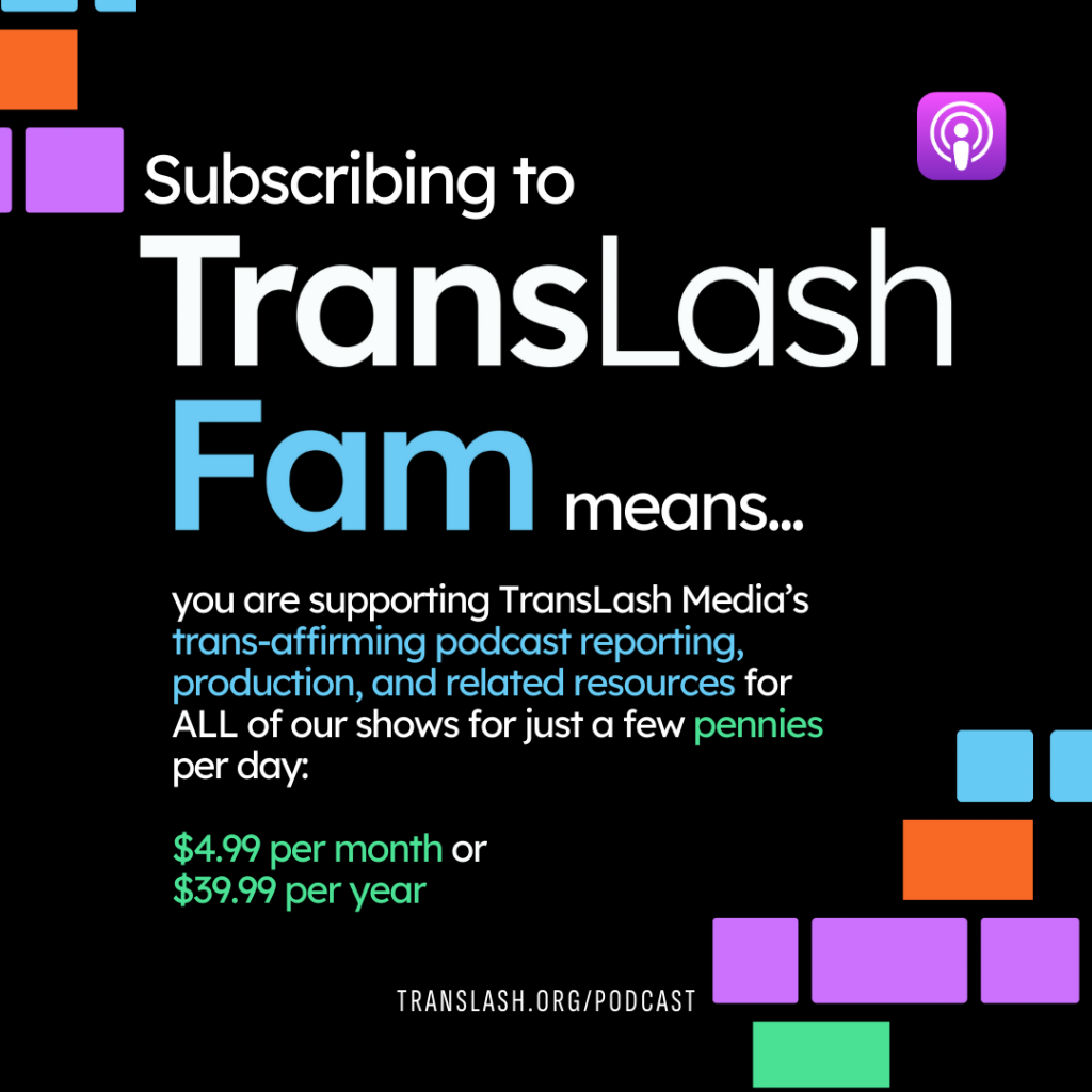 TransLash Fam FAQ